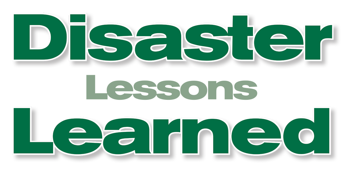 Disaster lessons learned