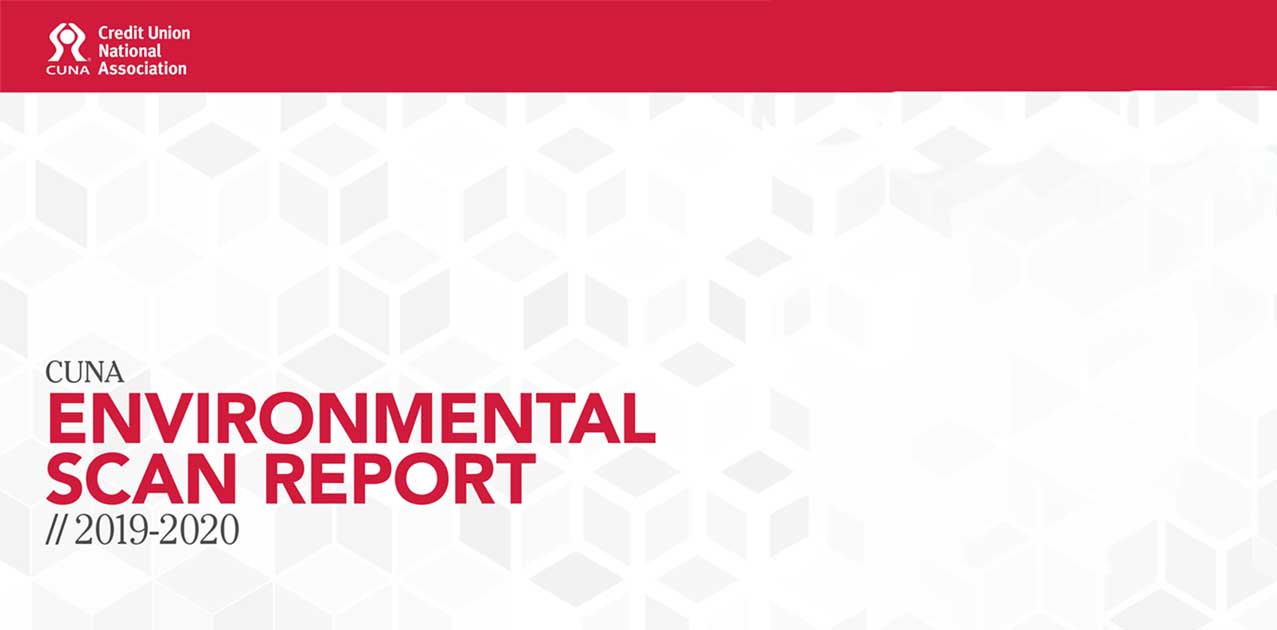 2019-2020 CUNA Environmental  Scan