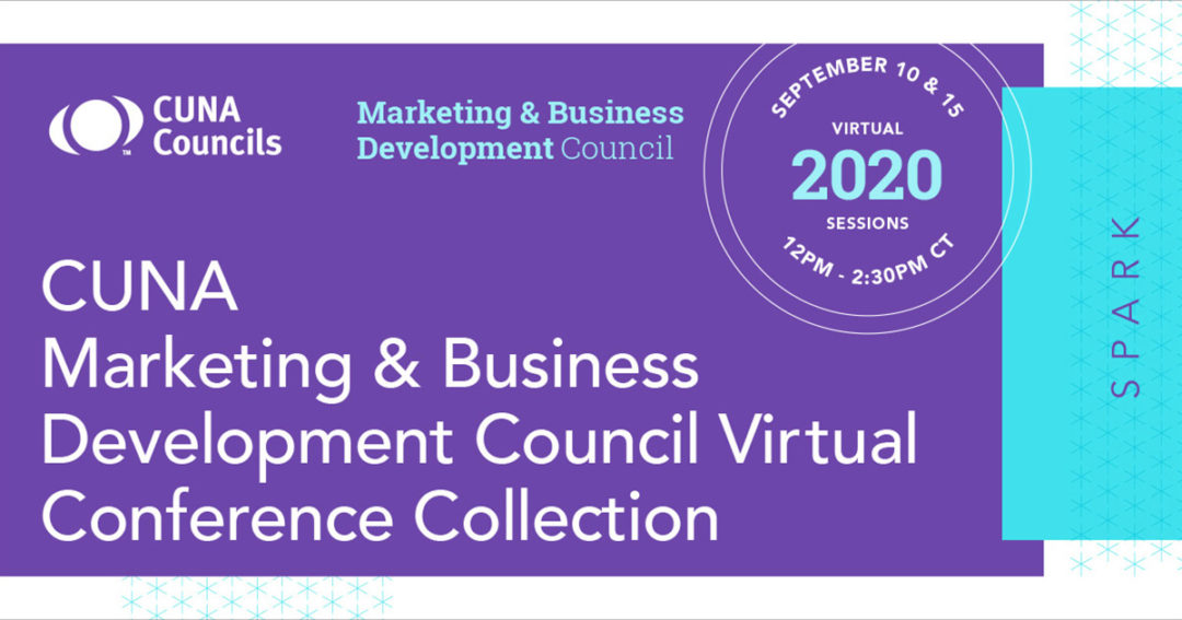 2020 CUNA Marketing & Business Development Council Virtual Conference